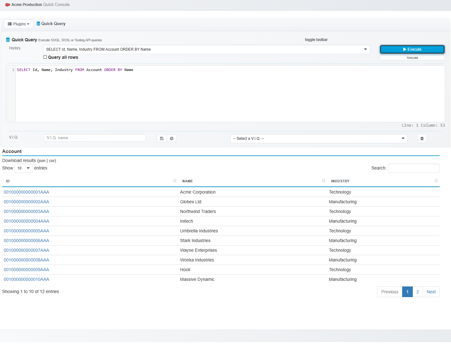 The Quick Console running a SOQL query