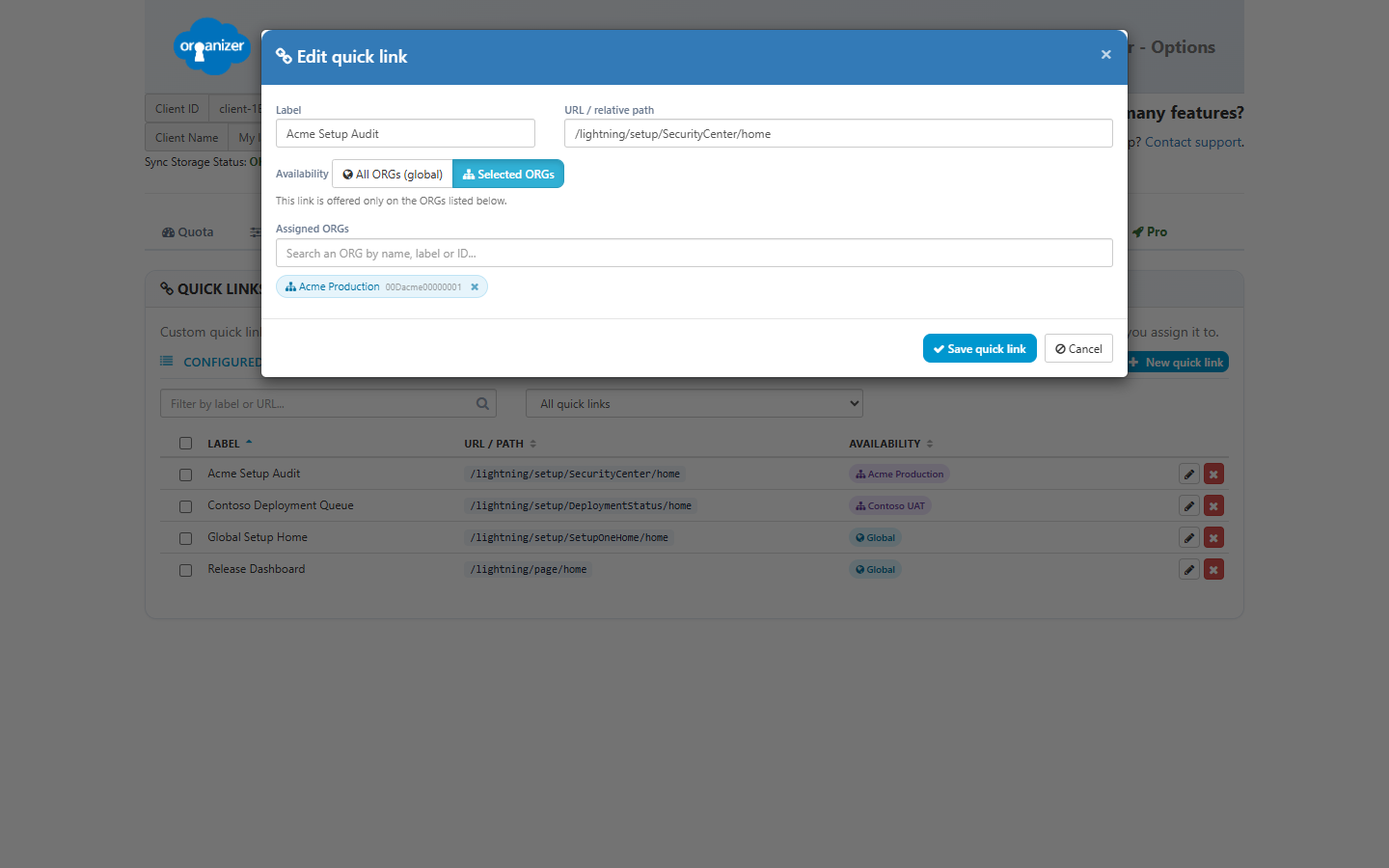 The quick link editor, with the label and path fields and the ORG picker
